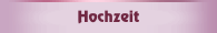 Hochzeit